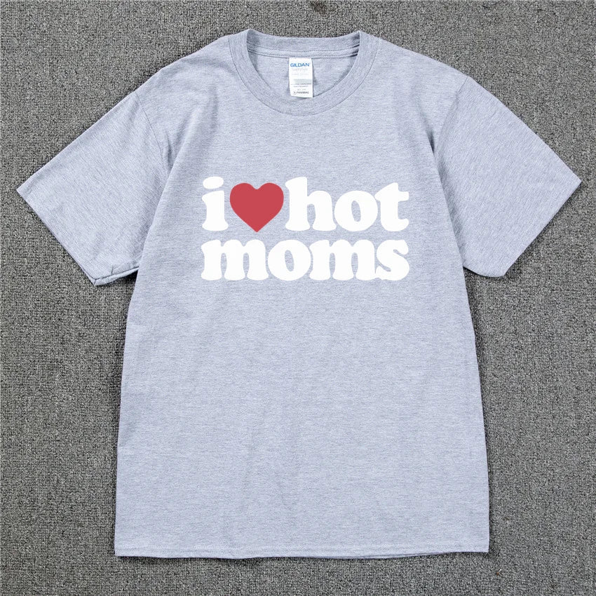 I LOVE HOT MOMS Tee - MIOSAKI