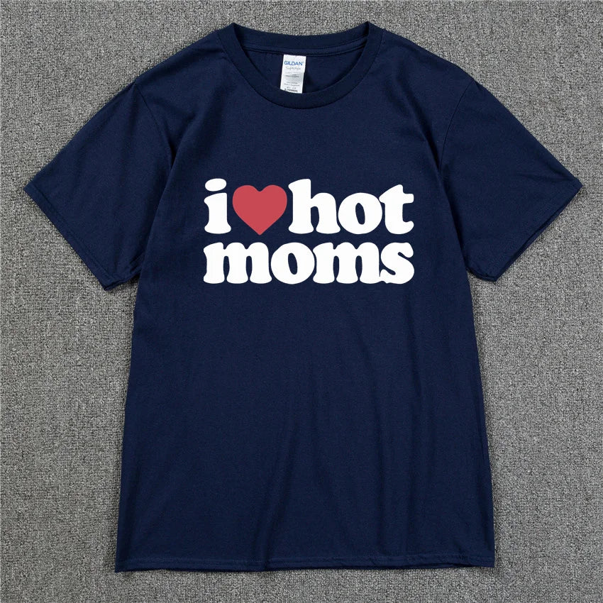 I LOVE HOT MOMS Tee - MIOSAKI